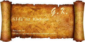 Glósz Kadosa névjegykártya
